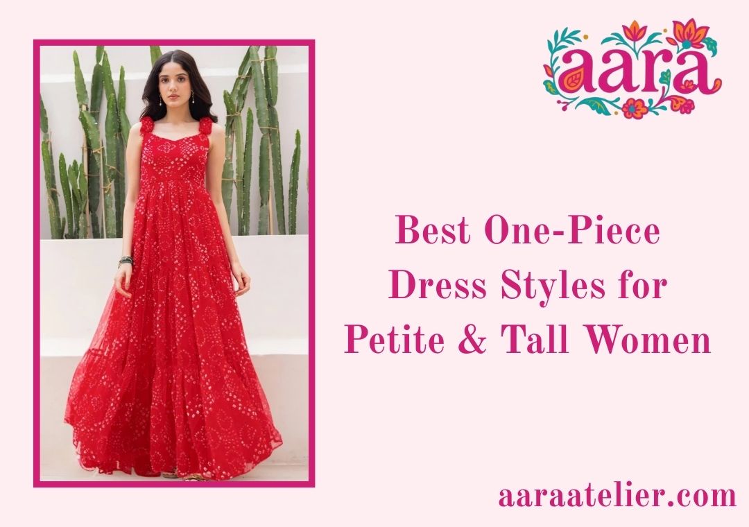 Best One-Piece Dress Styles for Petite & Tall Women: The Ultimate Styling Guide