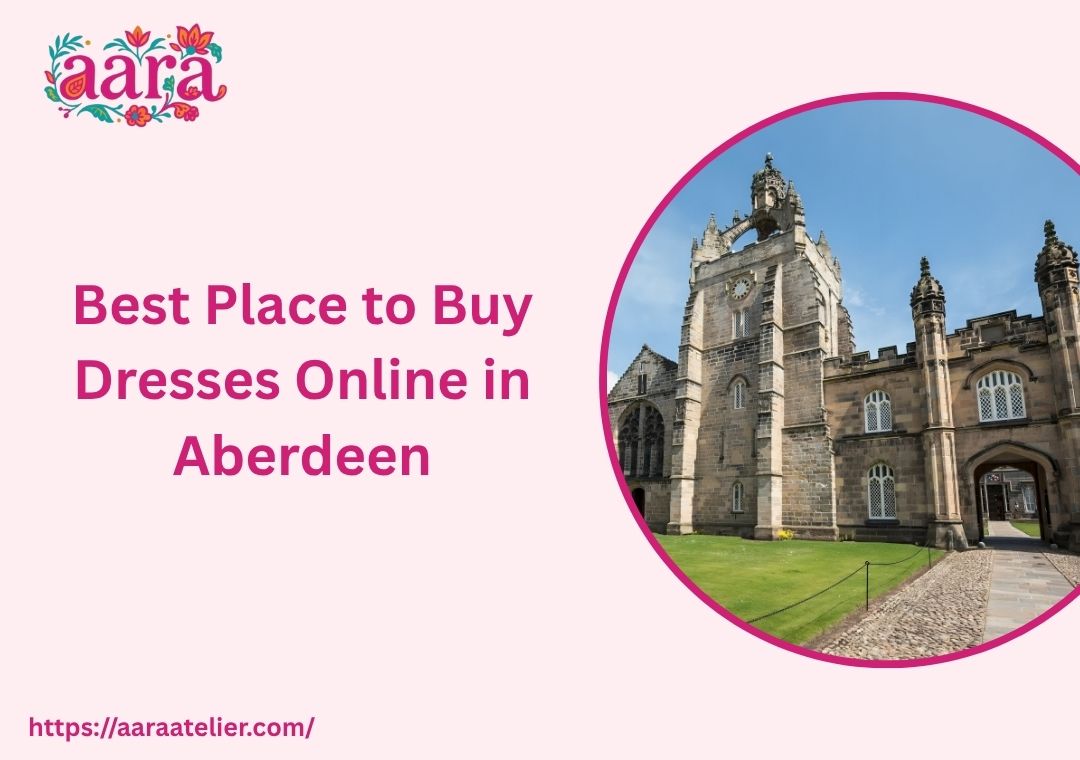 Best Place to Buy Dresses Online in Aberdeen