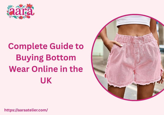 Complete Guide to Buying Bottom Wear Online in the UK