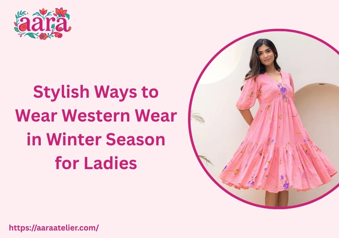 Stylish Ways to Wear Western Wear in Winter Season for Ladies